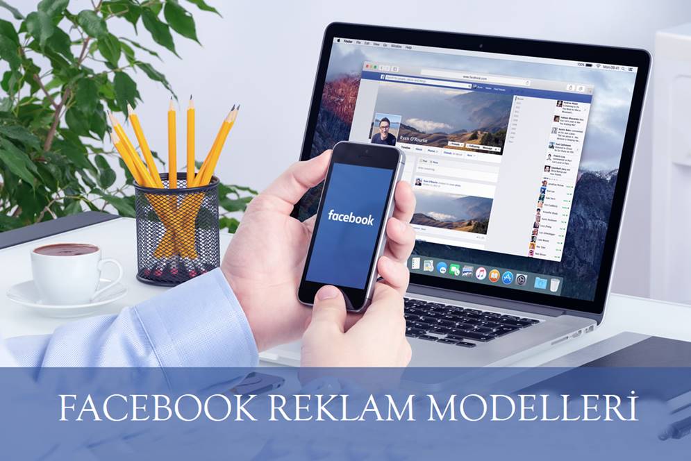 Facebook Reklam Modelleri