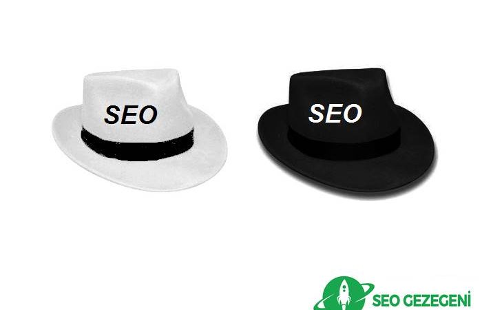 Beyaz Şapka SEO ve Siyah Şapka SEO Nedir?